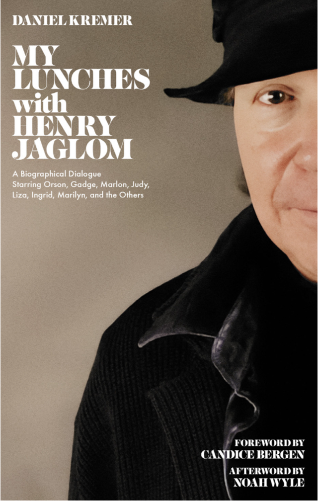 My Lunches With Henry Jaglom book cover